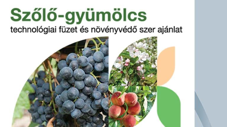 Szőlő-gyümölcs technológiai füzet és növényvédő szer ajánlat - 2026